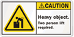Heavy Lift Required Label