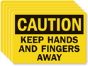 Caution Keep Hands Fingers Away Label