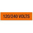120/240 Volts Marker Label, Large (2-1/4in. x 9in.)