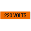 220 Volts Marker Label, Large (2-1/4in. x 9in.)