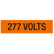 277 Volts Marker Label, Large (2-1/4in. x 9in.)
