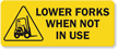 Lower Forks Not Use Label