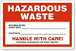 Hazardous Waste Handle with Care