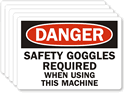 Danger Safety Goggles Required Using Machine Label