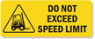 Do Not Exceed Speed Limit Label
