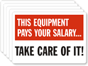 Equipment Pays Salary Take Care Label