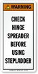Check Hinge Spreader Before Using Step Ladder Label