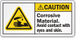 Corrosive Material Avoid Contact With Eyes Skin Label