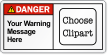 Personalized Text ANSI Danger Label, Choose Clipart