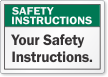 Custom Safety Instruction Label