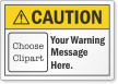 Customizable ANSI Caution Clipart Label