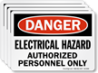 Electrical Hazard, Authorized Personnel Only OSHA Danger Label