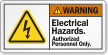 Electrical Hazards Authorized Personnel Bolt Symbol Label