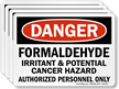 Formaldehyde Irritant & Potential Cancer Hazard Danger Label