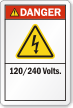 120/240 Volts ANSI Danger Label