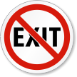 No Exit ISO Prohibition Safety Symbol Label