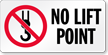 No Lift Point Arrow Safety Label