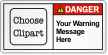Personalized Text ANSI Danger Label