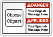 Personalized Bilingual Message ANSI Danger Label
