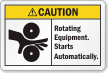 Rotating Equipment Starts Automatically ANSI Caution Label