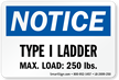 Type I Ladder, Max Load: 250 LBS Label