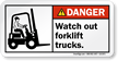 Watch Out Forklifts Lift Trucks Label With Symbol