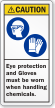 Wear Eye Protection And Gloves ANSI Caution Label