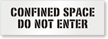Confined Space Do Not Enter Floor Stencil