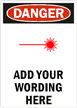 Danger:ADD YOUR WORDING HERE
