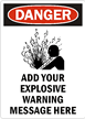 DANGER:ADD YOUR EXPLOSIVE WARNING MESSAGE HERE