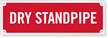 Dry Standpipe Fire Sprinkler Sign