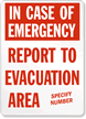 In Case of Emergency; Evacuation Area Sign