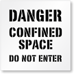 Floor Stencil   Danger: Confined Space Sign