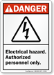 Electrical Hazard Authorized Personnel Only Sign