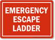 Emergency Escape Ladder Safety Sign
