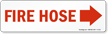Fire Hose Sign