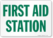 First Aid Station Sign