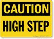 High Step OSHA Caution Sign