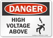 High Voltage Above OSHA Danger Sign