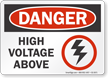 High Voltage Above OSHA Danger Sign
