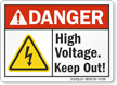High Voltage Keep Out ANSI Danger Sign