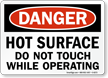 Hot Surface Do Not Touch Danger Sign