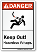 Keep Out Hazardous Voltage ANSI Danger Sign