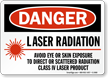 Danger Laser Radiation Avoid Eye Exposure Sign