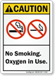 No Smoking Oxygen In Use ANSI Caution Sign