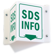 SDS Info With Bottom Arrow 2 Sided Projecting Sign
