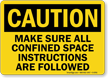 Danger Confined Space Instructions Sign