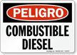 Spanish Peligro Combustible Diesel Fuel Sign