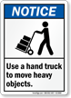 Use Hand Truck To Move Objects Sign