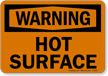Warning: Hot Surface Sign